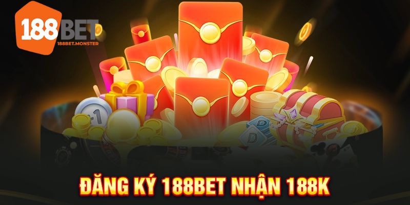 188BET - 188BET.COM | Trang Chủ 188 BET Uy Tín Tặng 188K 14 188BET có ưu đãi hấp dẫn bậc nhất thị trường giải trí online